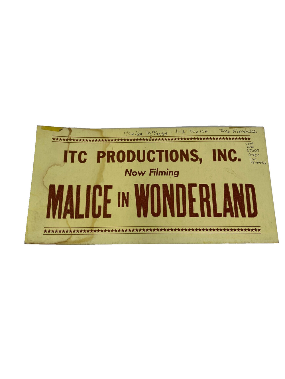 Malice in Wonderland 1985 ITC Now Filming Sign Elizabeth Taylor Jane Alexander